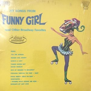 Strings Unlimited Hit Songs Funny Girl And Other Broadway Favorites Vinyl Lp